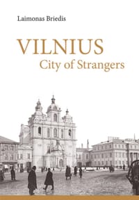Vilnius: City of Strangers