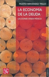La Econom-A de La Deuda - Hernandez Trillo, Fausto