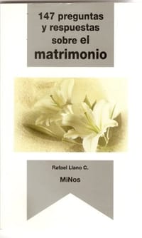 147 preguntas y respuestas sobre el matrimonio/ 147 Questions and Answers about Marriage (Spanish Edition)