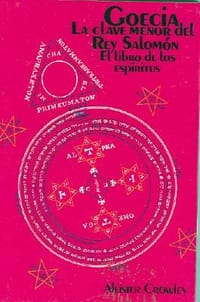 Goecia, La Clave Menor del Rey Salomon - Crowley, Aleister