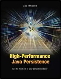 High-Performance Java Persistence