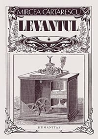 Levantul - Mircea Cartarescu