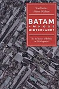 Batam - Whose Hinterland?