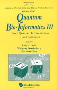 Quantum Bio-Informatics III