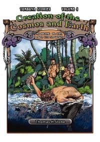 Creation of the Cosmos and Earth / As Bilong Ol San, Mun, Sta Na Graun