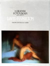David Hamilton - I Grandi Fotografi Series - 无名图书