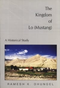 The Kingdom of Lo (Mustang): A Historical Study