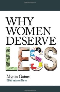 Why Women Deserve Less