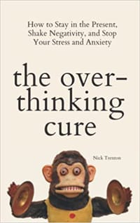 the overthinking cure